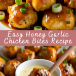 Easy Honey Garlic Chicken Bites Recipe