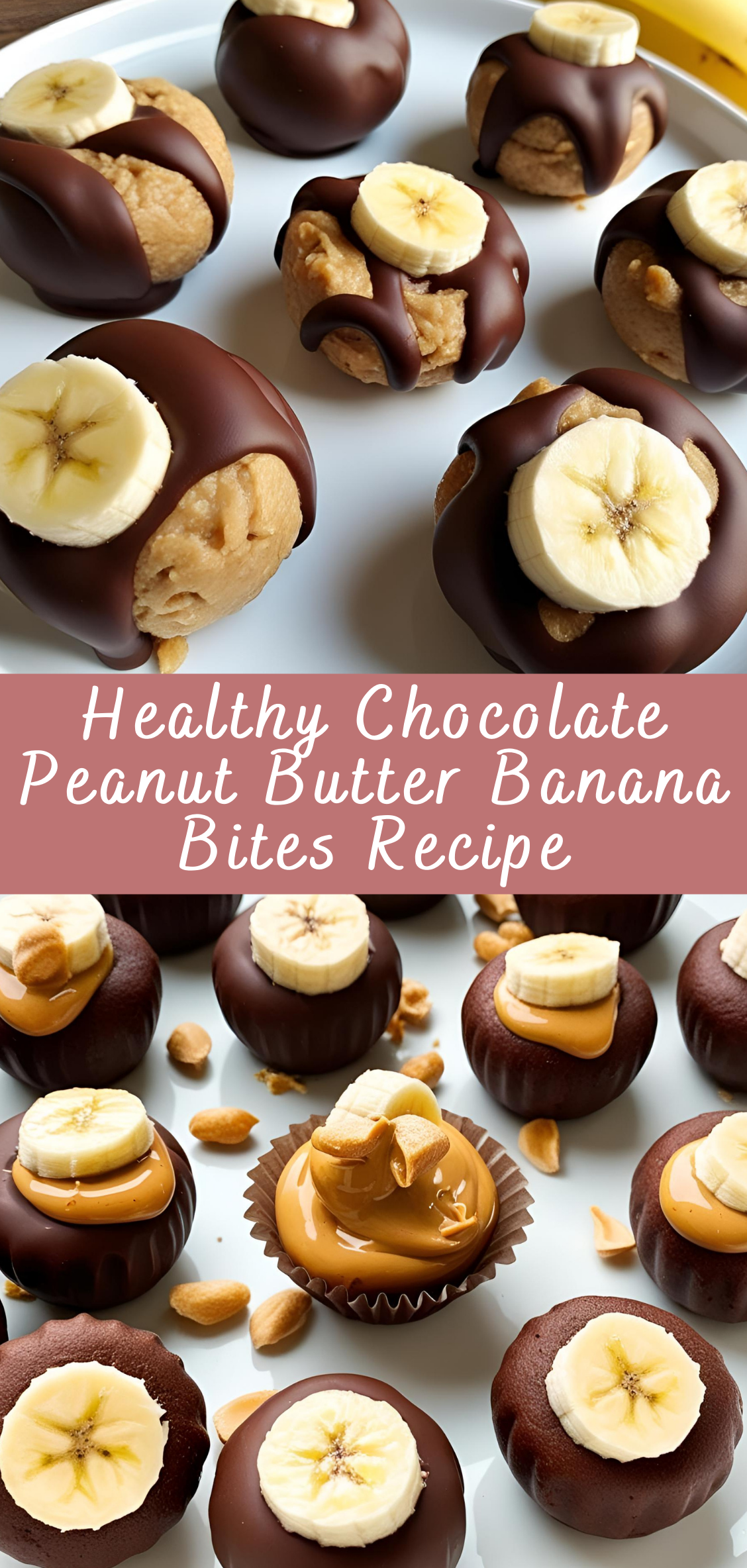 Healthy Chocolate Peanut Butter Banana Bites Recipe