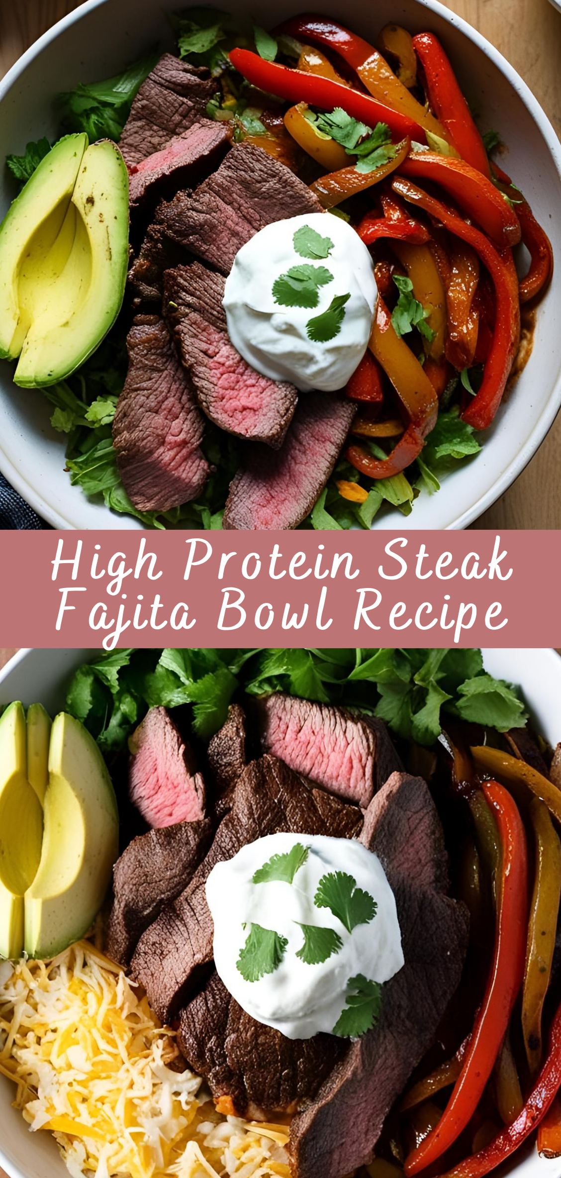 High Protein Steak Fajita Bowl Recipe