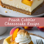 Peach Cobbler Cheesecake Recipe | Cheff Recipes