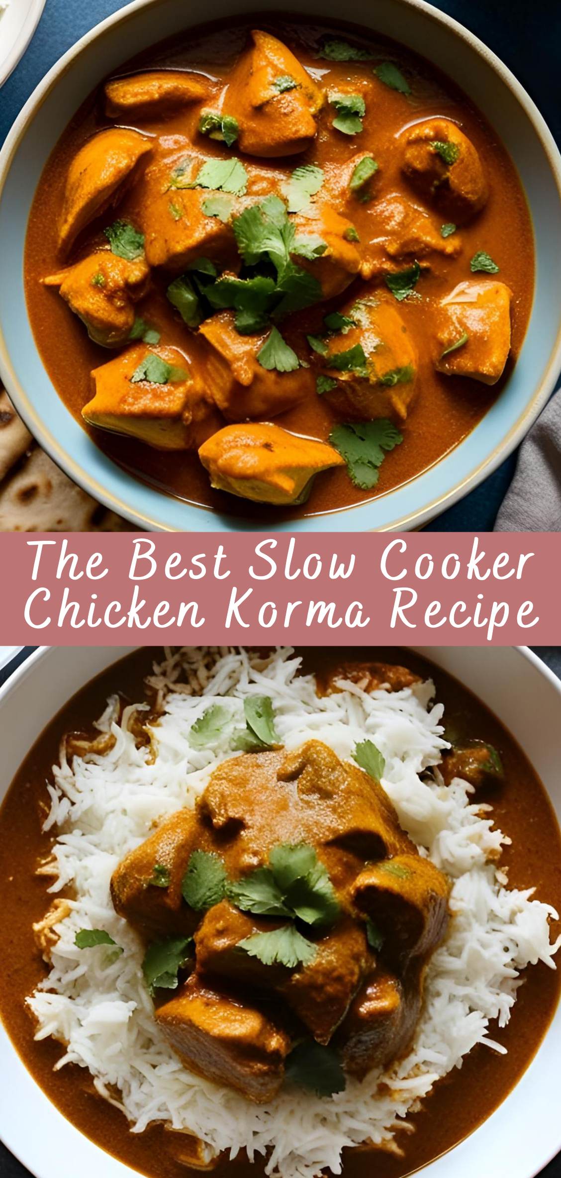 The Best Slow Cooker Chicken Korma Recipe